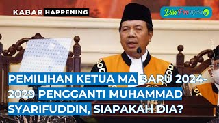 Pemilihan Ketua MA Baru 2024-2029 Pengganti Muhammad Syarifuddin, Siapakah Dia?