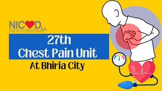 27th Chest Pain Unit at Bhiria City