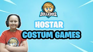 DULLE HOSTAR CUSTOM GAMES ❤️