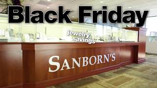 Sanborn's Jewelers - Black Friday Savings