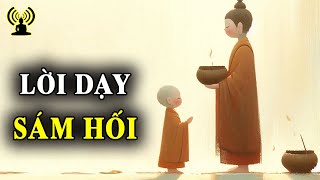 Lời dạy sám hối thanh lọc tâm hồn, vượt qua nghiệp chướng và hướng đến bình an, hạnh phúc.