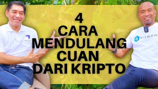 4 Cara Mendulang Cuan Dari Kripto