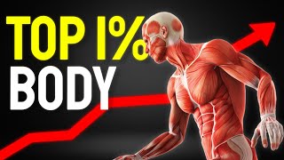 This Video Will Help You Build A Top 1% Body