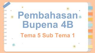 Pembahasan Bupena T5ST1 bagian 2