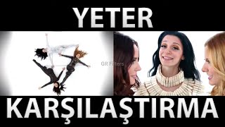 Grup Hepsi - Yeter (Karşılaştırma)