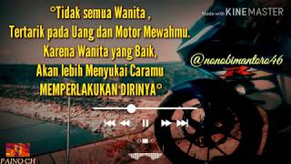 Story WA | Anak Motor(Wanita Baik)