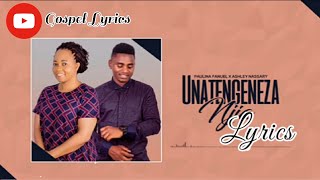 Paulina Fanuel featuring Ashley Nassary - UNATENGENEZA NJIA -(officiall music lyrics)