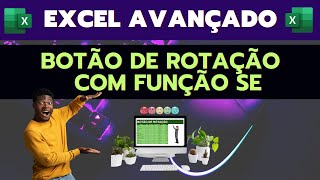 Como Usar o Botão de Rotação e a Função SE para Análises Avançadas!