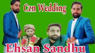 czn Wedding function enjoy||Ehsan Sandhu||26aalajatt|Marrage video