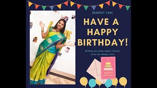 Happy Birthday Vani! இனிய பிறந்தநாள் வாழ்த்துக்கள் வாணி | ~VaniSri Lifestyle