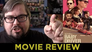 BABY DRIVER Movie Review (No Spoilers)