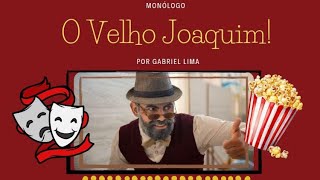 O VEIO JOAQUIM