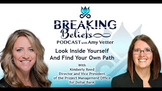 Ep. 117 Look Inside Yourself And Find Your Own Path With Kimberly Reed