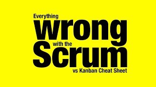 Scrum vs Kanban Cheat Sheet - the mistakes!