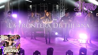 "La Frontera De Tijuana" - Diana Reyes - En vivo, del album "Hoy Todos Por Tijuana"