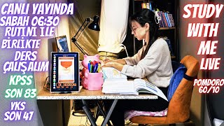 CANLI YAYINDA SABAH  O6:30 RUTİNİ İLE  BİRLİKTE DERS ÇALIŞALIM I STUDY WITH ME-Live, Phd Student