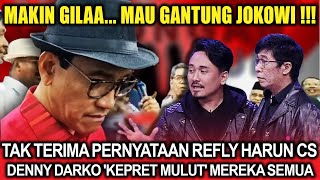 Makin Gila... Mau Gantung Jokowi ‼️ Tak Terima Pernyataan Refly Harun, Denny Darko Murka