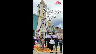 SEÑOR DE LOS MILAGROS ( en nuestros pueblos andinos)