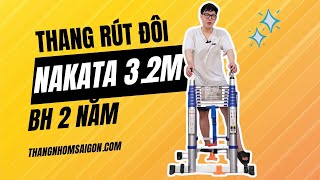 Thang Rút Đôi Nhôm NAKATA, Chữ A 3.2m - Chữ I 6.4M - Trọng Lượng 22.6kg - Bảo Hành 2 Năm