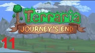 Terraria: A Journey's End | Ep 11 - We dig, because there is stuff underground.