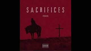 Sacrifices - Travis Scott