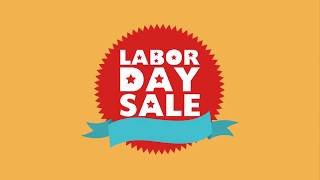 LABOR DAY SALES EVENT 2018