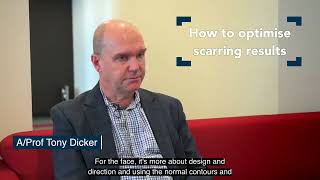 How to optimise scarring results in skin surgery | A/Prof Tony Dicker