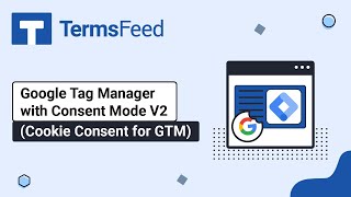 Google Tag Manager with Consent Mode V2 (Cookie Consent for GTM)