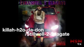 HOOD$TARNATION PRESENTS "KILLAH H2O DA DON LIVE PERFORMANCE"