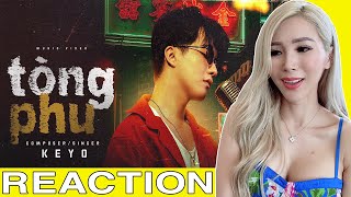 KEYO - TÒNG PHU - Quá khó để chăm lo một người con gái...| KIM LAM TV REACTION