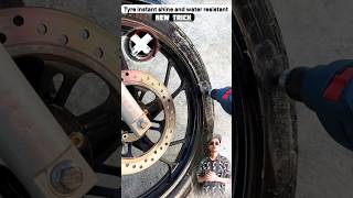 Water resistant And instant shine trick| bike tyre