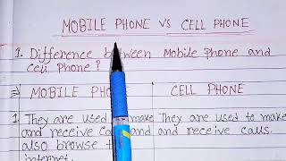 Difference between mobile phone and cell phone|mobile phone vs cell phone|smart phone vs cell phone