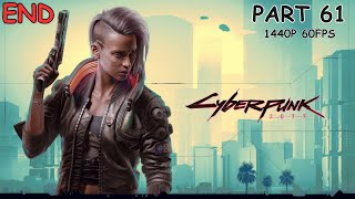 CYBERPUNK 2077 100% Walkthrough Gameplay Part 61 - No Commentary (PC - 1440p 60FPS)