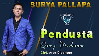 Gery Mahesa - Pendusta | Dangdut (Official Music Video)