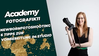 Newbornfotoshooting:  6 Tipps für die Vorbereitung im Fotostudio