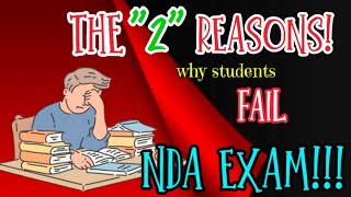 Why students fail the NDA written...