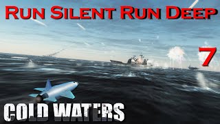 Run Silent Run Deep - Ep. 7 - Cold Waters