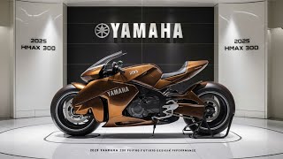 2025 Yamaha XMAX 300: Features, Specs, and Performance Breakdown 😱