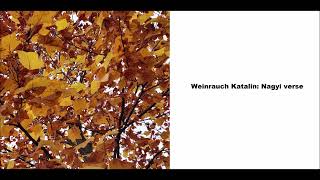 Weinrauch Katalin: Nagyi verse