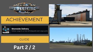 Shoreside Delivery 2/2 | American Truck Simulator