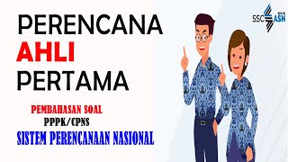 PERENCANA AHLI PERTAMA - SISTEM PERENCANAAN NASIONAL