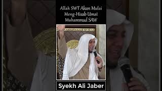 SYEKH ALI JABER : ALLAH SWT AKAN MULAI MENGHISAB UMMAT MANUSIA #kajianislam #ceramahsyekhalijaber