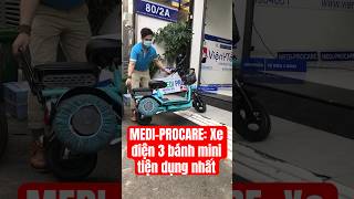 MEDI-PROCARE: Xe điện 3 bánh mini tiện dụng nhất #xe3banhdien #xedien3banh #xe3banh