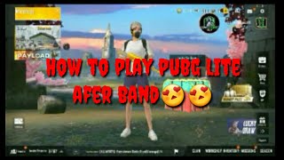 How to play pubg lite after banded only  6 steps