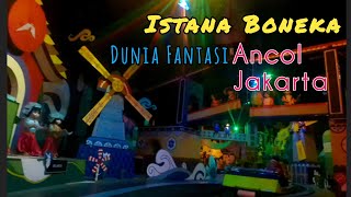 Istana Boneka Dufan Ancol bersama Jerry nata.