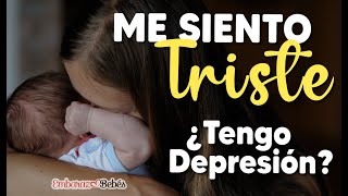 😔🤰 Postparto ¿POR QUÉ NO SOY FELIZ?