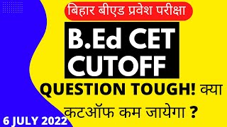 Bihar B Ed Cutoff 2022 | Cutoff B.Ed Cet 2022 |@BPSC4EVER