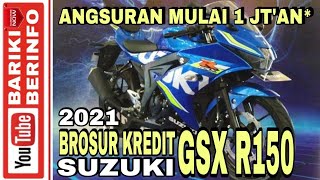 Brosur Kredit Suzuki GSX R150 2021 | Angsuran Mulai 1 JT'an /Bln*