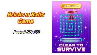 Bricks n Balls Game Level 50-55 Walk Through