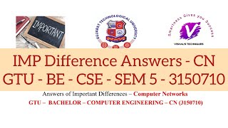 Answers of IMP Differences - CN | Computer Networks - 3150710 - IMP Difference | GTU IMP | CSE SEM 5